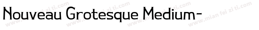 Nouveau Grotesque Medium字体转换